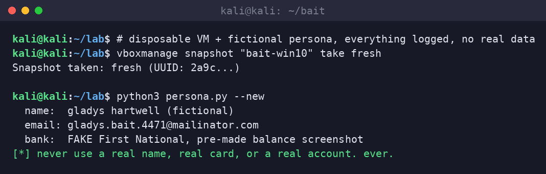 Kali terminal snapshotting a disposable bait VM and generating a fictional persona with a fake name, mailinator email, and pre-made fake bank balance screenshot.