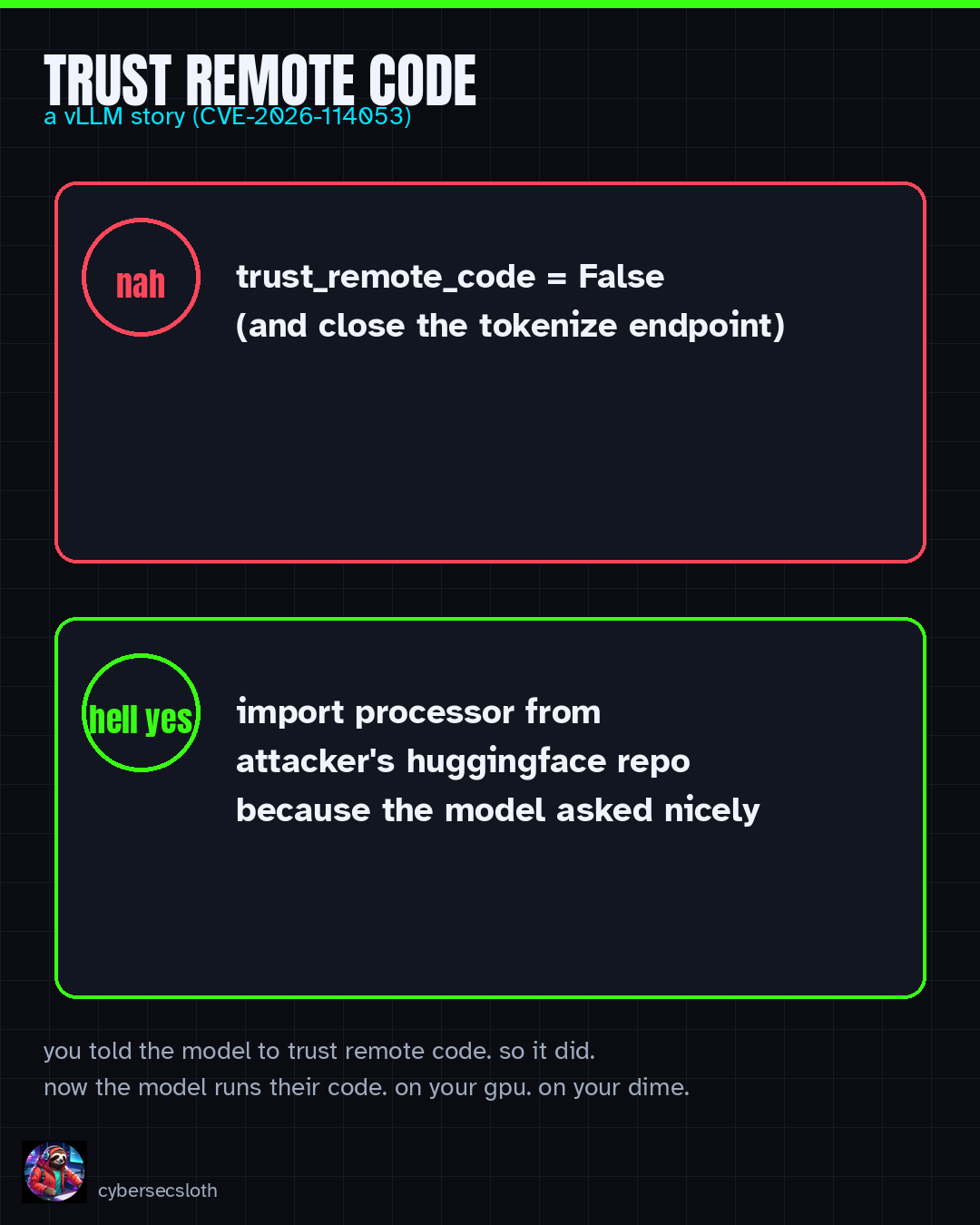Meme: Drake-style panels rejecting safe vLLM settings and approving trust_remote_code for CVE-2026-114053