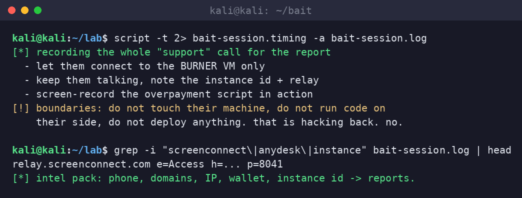 Kali terminal recording a bait session, listing hard boundaries against touching the scammer machine, and grepping the session log for ScreenConnect and AnyDesk relay strings.